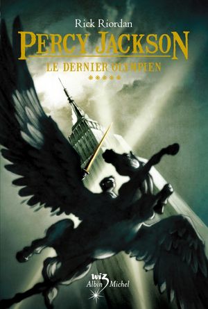 Le Dernier Olympien - Percy Jackson, tome 5