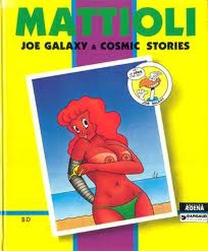 Joe Galaxy & Cosmic Stories