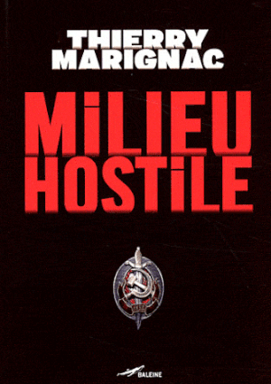 Milieu hostile