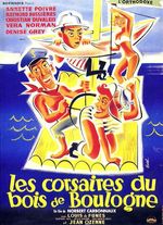 Affiche Les Corsaires du bois de Boulogne Affiche Les Corsaires du bois de Boulogne