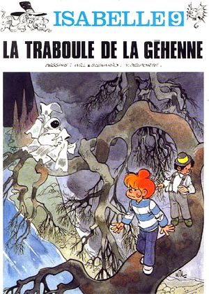 La Traboule de la Géhenne - Isabelle, tome 9