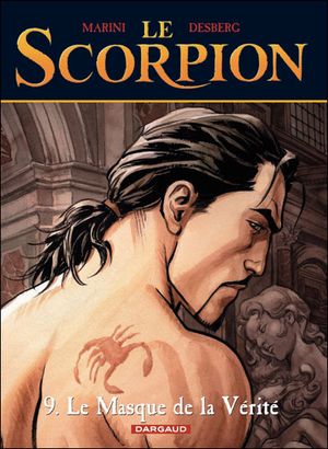 Le Masque de la vérité - Le Scorpion, tome 9