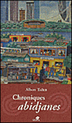 Chroniques abidjanes