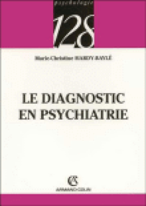 Le diagnostic en psychiatrie