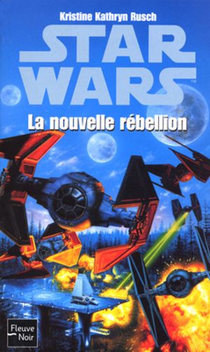 Star Wars : La Nouvelle Rébellion