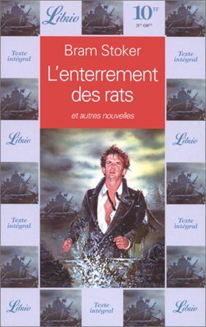 L'Enterrement des rats et autres nouvelles