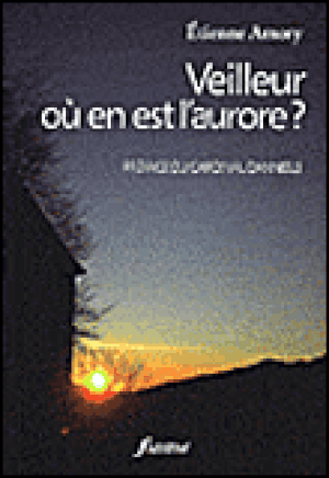 Veilleur, ou en est l'aurore ?