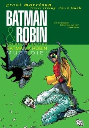 Batman Must Die ! - Batman & Robin, tome 3