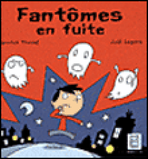 Fantômes en fuite