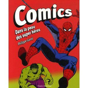 Comics : Dans la peau des super héros