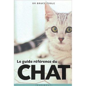 Le guide référence du chat