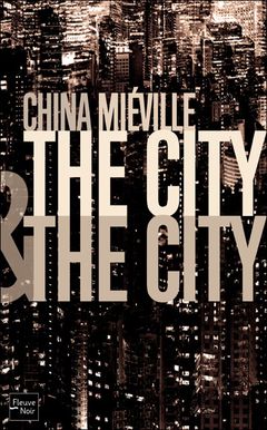 Couverture The City and the City
