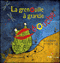 La grenouille à grande bouche