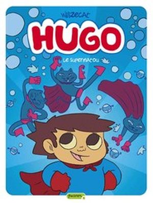 Le supermatou - Hugo, tome 4