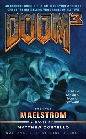 Doom 3 : Maelstrom