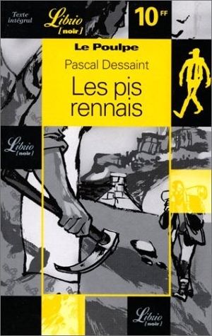 Les Pis rennais - Le Poulpe, tome 14