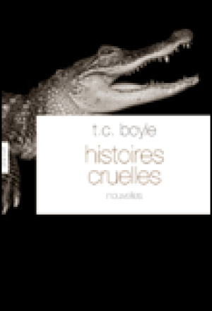 Histoires cruelles