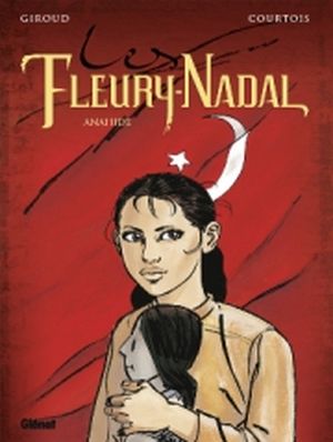 Anahide - Les Fleury-Nadal, tome 4