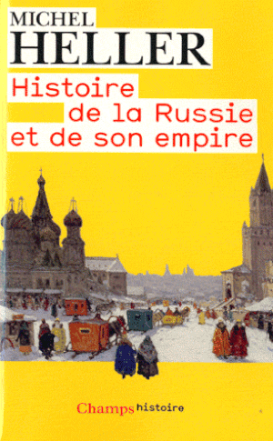 Histoire de la Russie et de son empire