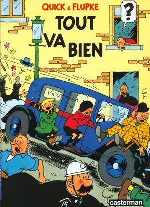 Tout va bien - Quick & Flupke, tome 3