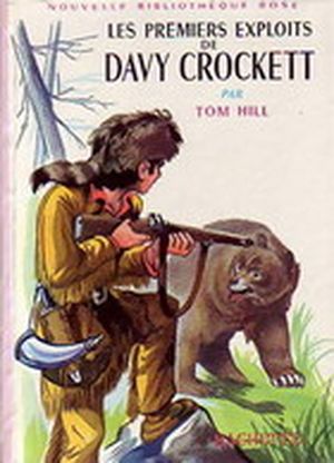 Les Premiers Exploits de Davy Crockett
