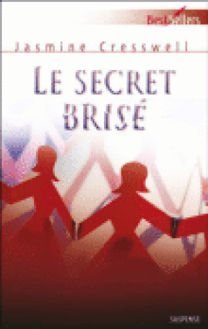 Le secret brisé