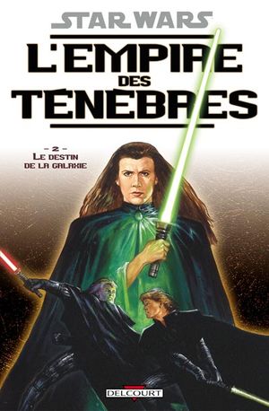 Le Destin de la galaxie - Star Wars : L'Empire des ténèbres (Delcourt), tome 2