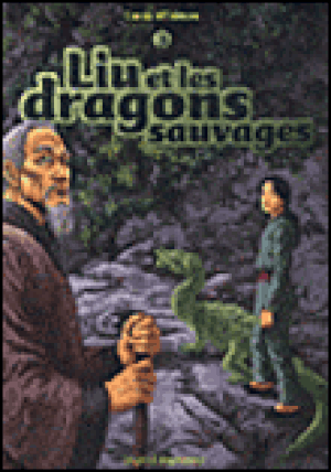 Liu et les dragons sauvages