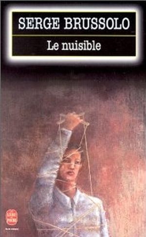Le Nuisible