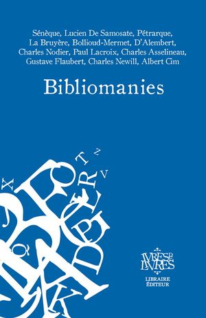 Bibliomanies