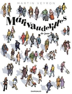 Marivaudevilles de jour