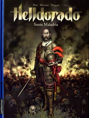 Santa Maladria - Helldorado, tome 1