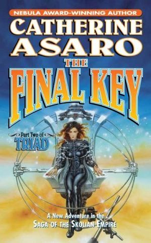 The Final Key - La Saga de l'Empire Skolien, tome 11