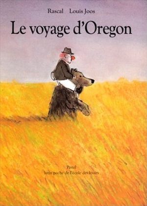 Le Voyage d'Oregon