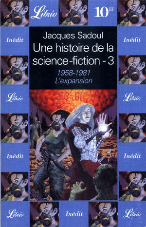Une histoire de la science-fiction : L'expansion : 1958-1981