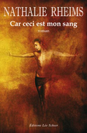 Car ceci est mon sang