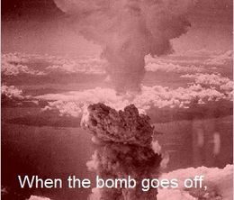 image-https://media.senscritique.com/media/000000140739/0/when_the_bomb_goes_off.jpg
