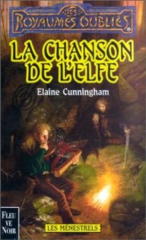 La Chanson de l'elfe - Les Ménestrels, tome 5