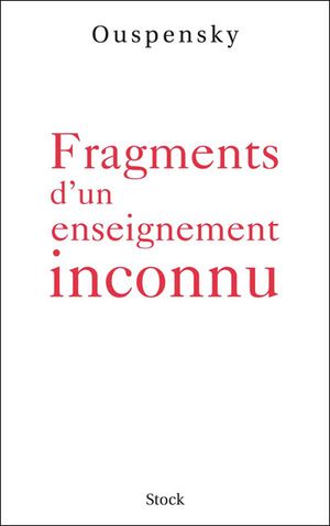 Fragments d'un enseignement inconnu