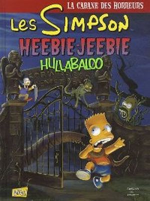 Heebie-Jeebie Hullabaloo - Les Simpson : La cabane des horreurs, tome 3