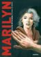 Marilyn : De l'autre côté du miroir