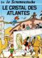 Le Cristal des Atlantes - Le Scrameustache, tome 24