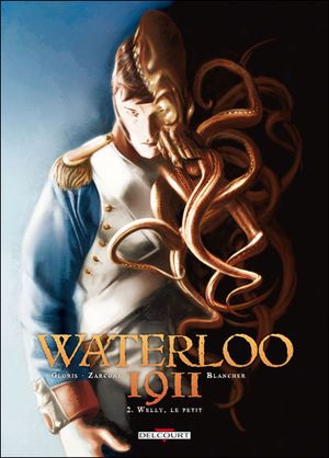 Welly, le petit - Waterloo 1911, Tome 2