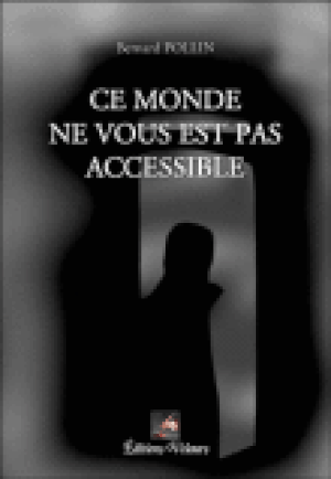 Ce monde ne vous est pas accessible