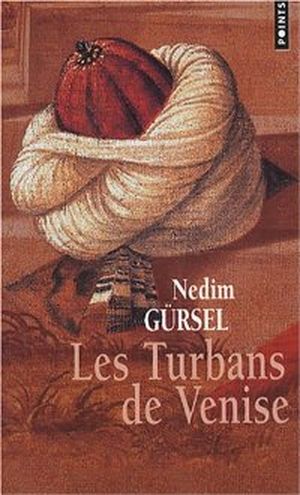 Les turbans de Venise