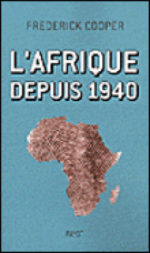 L'Afrique depuis 1940