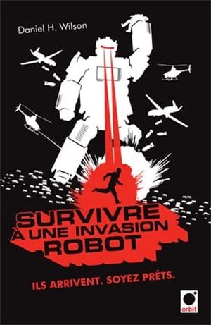 Survivre à une invasion robot