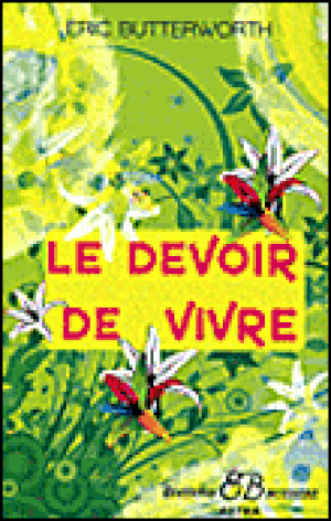 Le devoir de vivre