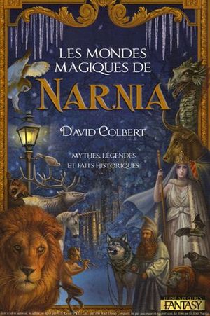 Les Mondes magiques de Narnia