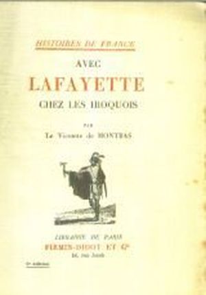 Avec Lafayette chez les Iroquois